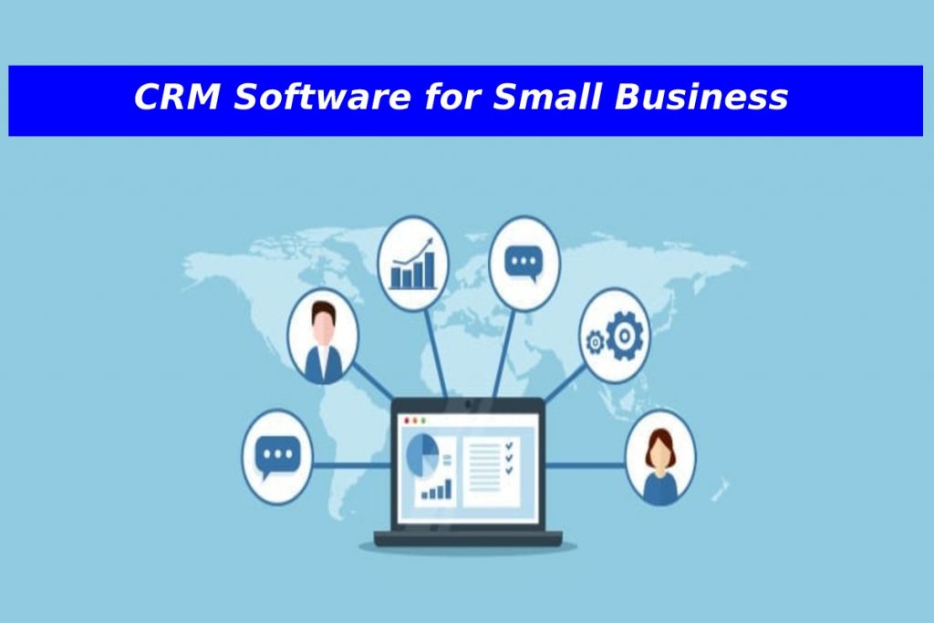 CRM Software for Small Business