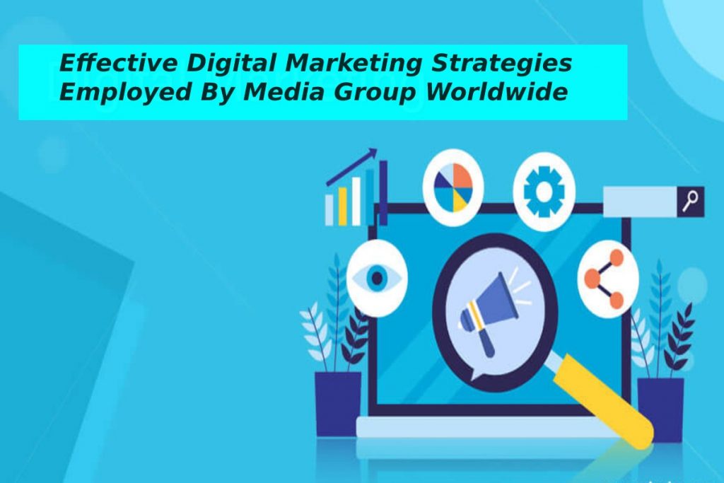 Effective Digital Marketing Strategies