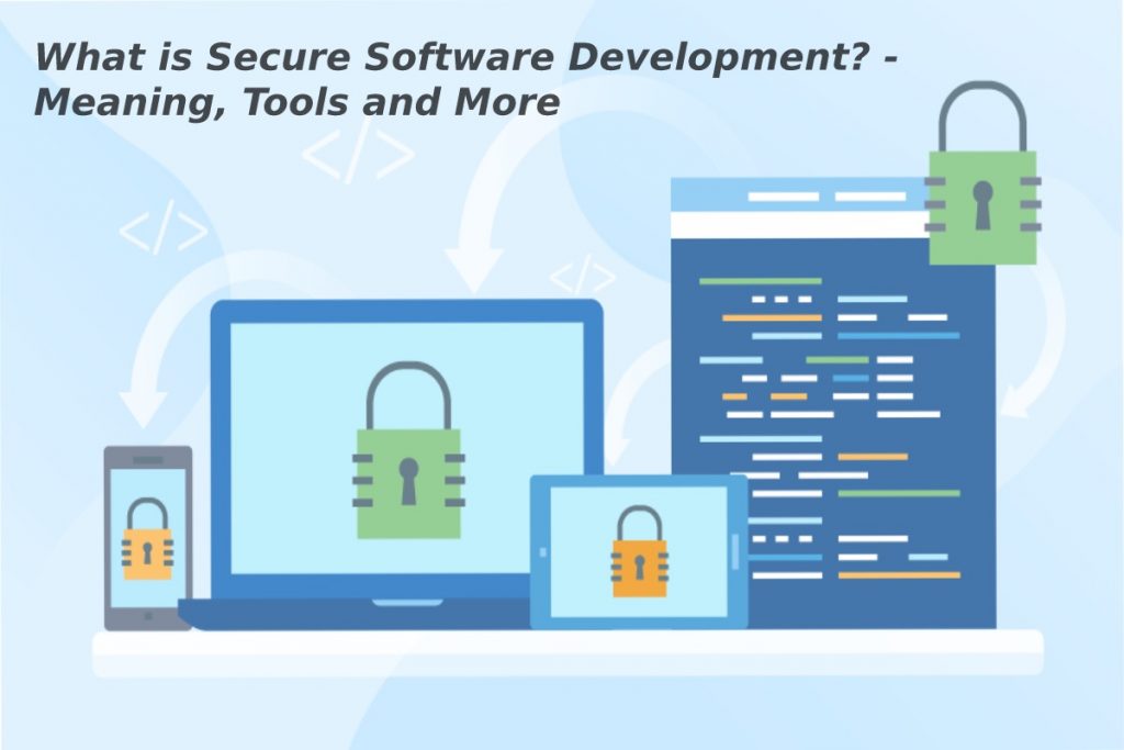 Secure Software Development