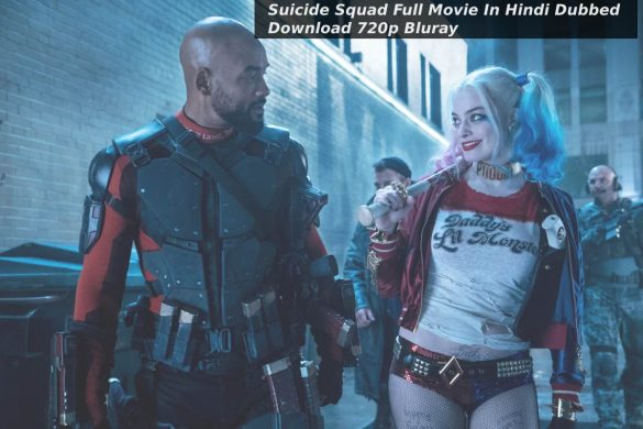 Suicide Squad Full Movie In Hindi Dubbed Download 720p Bluray