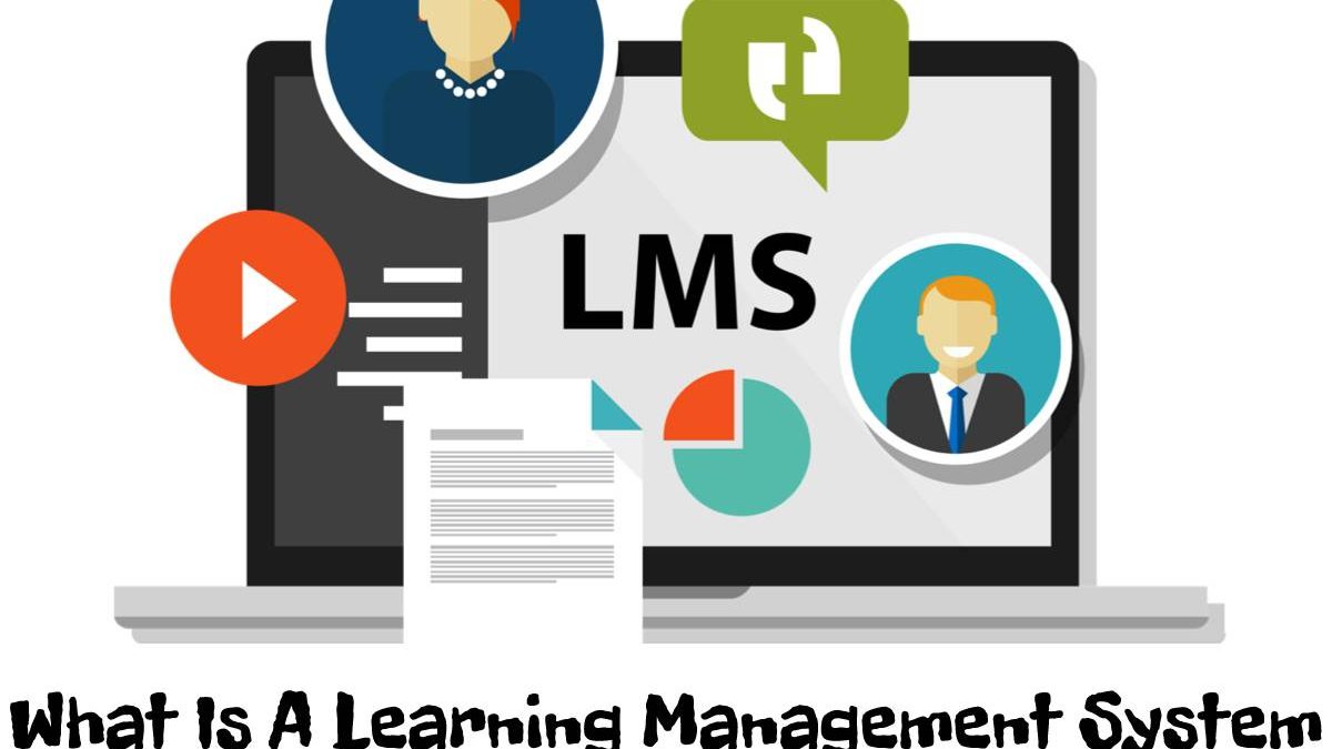 What Is A Learning Management System