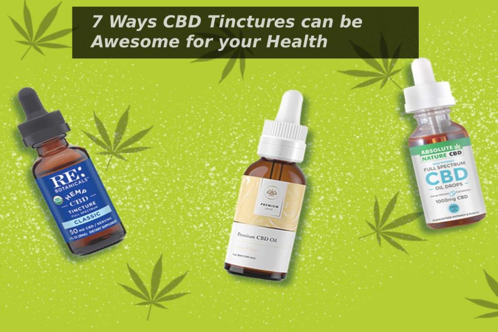 CBD tinctures