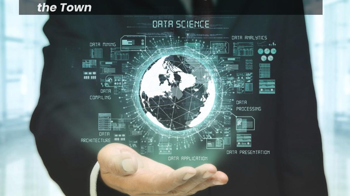 Data Science and Data Analytics – The Talk of the Town