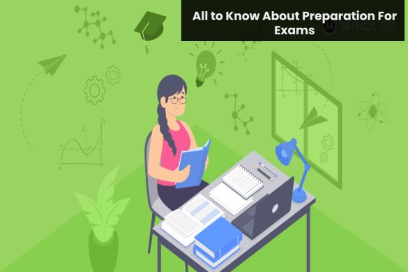 All to Know About Preparation For Exams