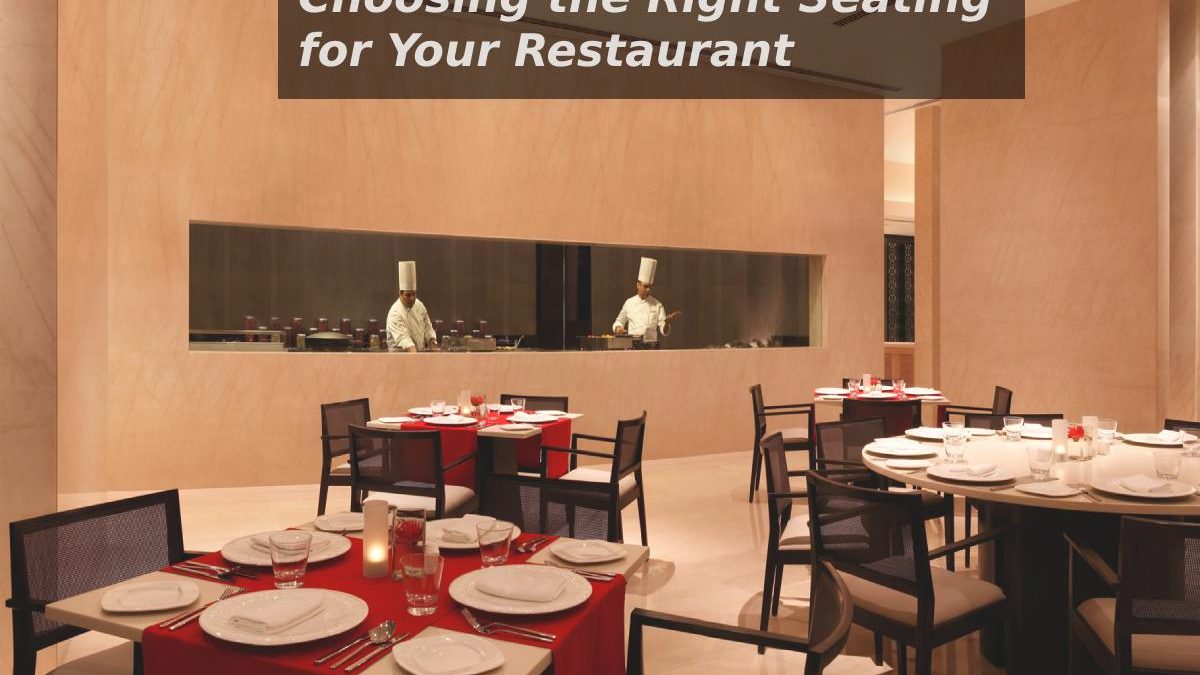 Choosing the Right Seating for Your Restaurant