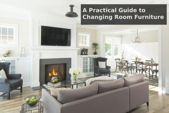 A Practical Guide to Changing Room Furniture