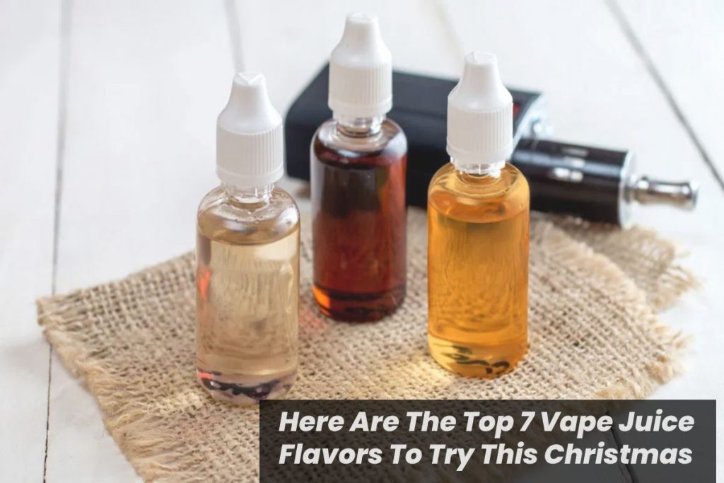 Vape Juice Flavors