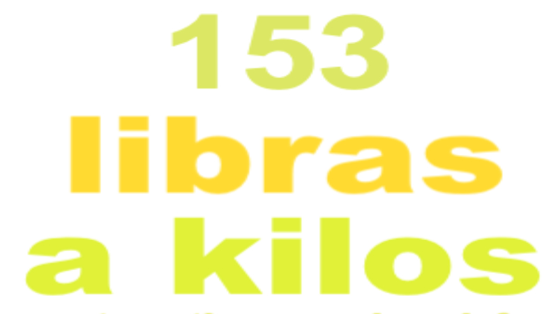 153 libras a kilos