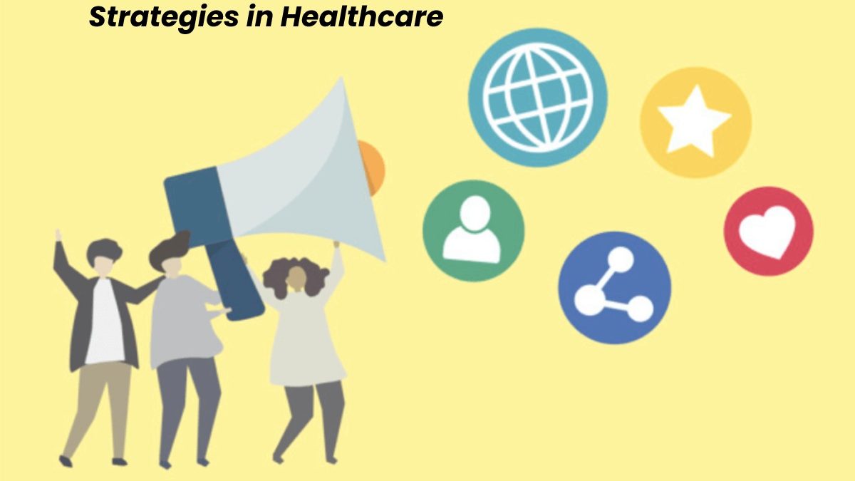 Corporate Communications Strategies in Healthcare