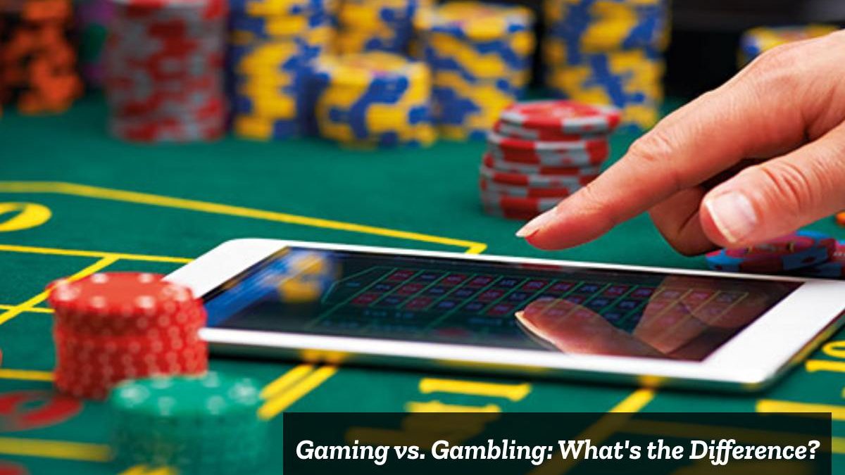 Gaming vs. Gambling: What’s the Difference?