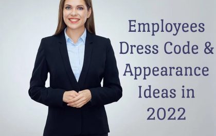 Employees Dress Code & Appearance Ideas in 2022
