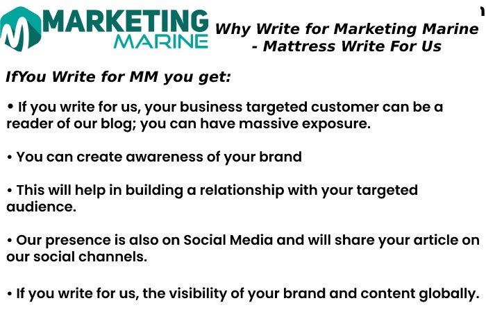 Why Write for Marketing Marine - Mattress Write For Us
