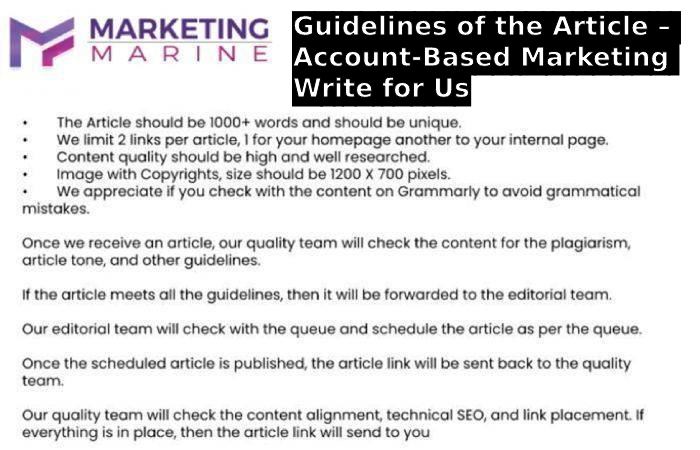 Guidelines of the Article – Account-Based Marketing Write for Us