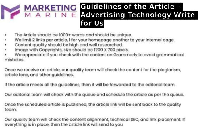 Guidelines of the Article – Advertising Technology Write for Us