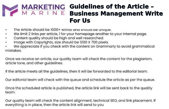 Guidelines of the Article – Business Management Write for Us