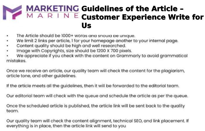 Guidelines of the Article – Customer Experience Write for Us