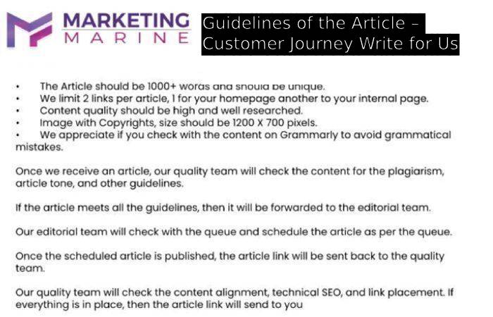 Guidelines of the Article – Customer Journey Write for Us