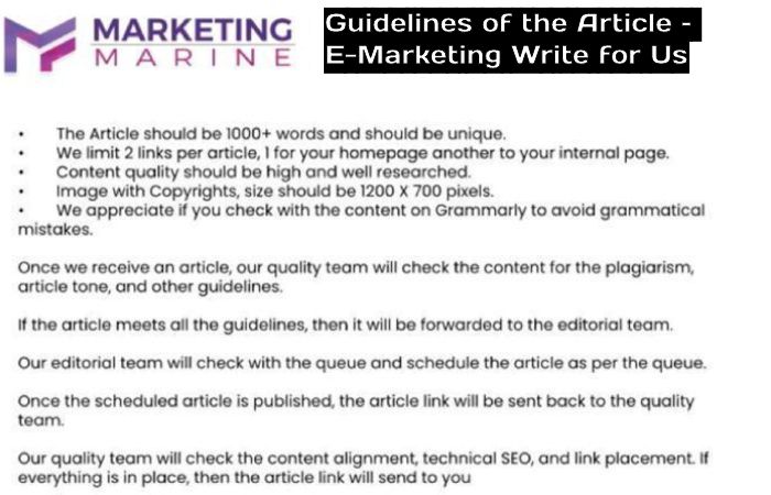 Guidelines of the Article – E-Marketing  Write for Us