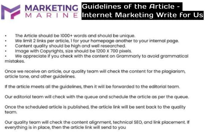 Guidelines of the Article – Internet Marketing Write for Us