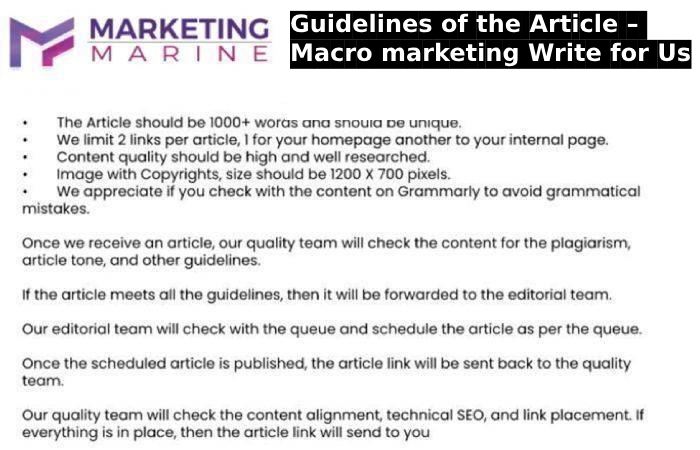 Guidelines of the Article – Macro marketing Write for Us