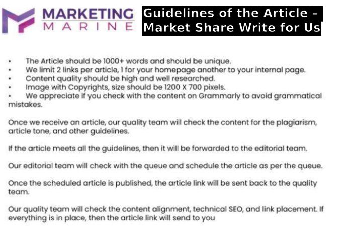 Guidelines of the Article – Market Share Write for Us