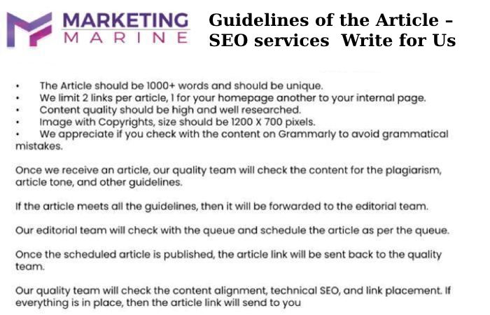 Guidelines of the Article – SEO services  Write for Us