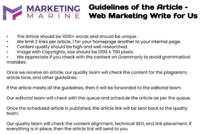 Guidelines of the Article – Web Marketing Write for Us