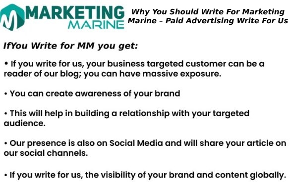 Why You Should Write For Marketing Marine – Paid Advertising Write For Us