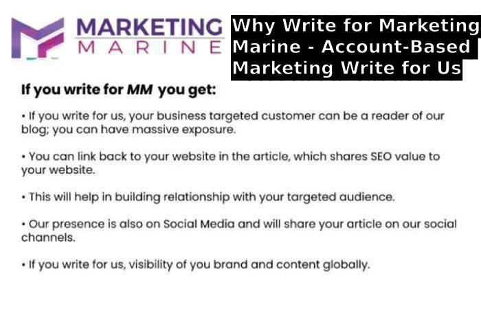 Why Write for Marketing Marine - Account-Based Marketing Write for Us