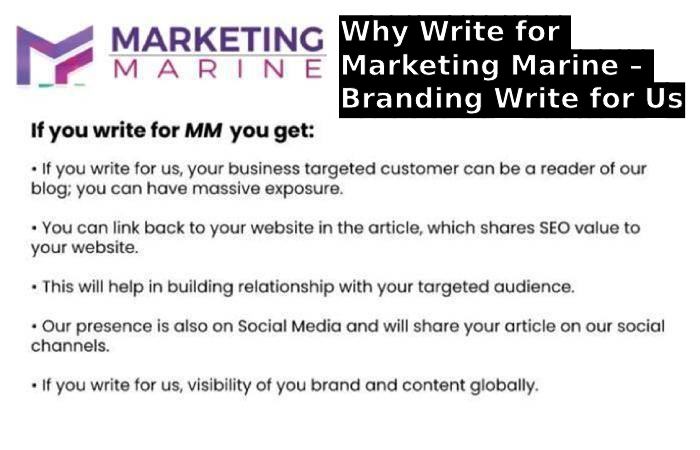 Why Write for Marketing Marine – Branding Write for Us