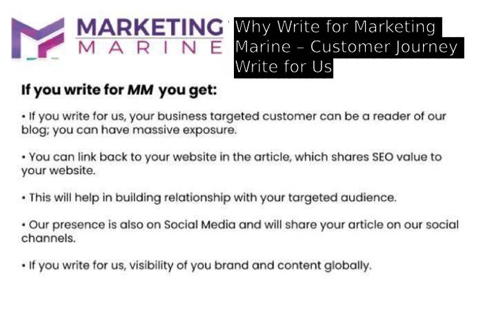 Why Write for Marketing Marine – Customer Journey Write for Us