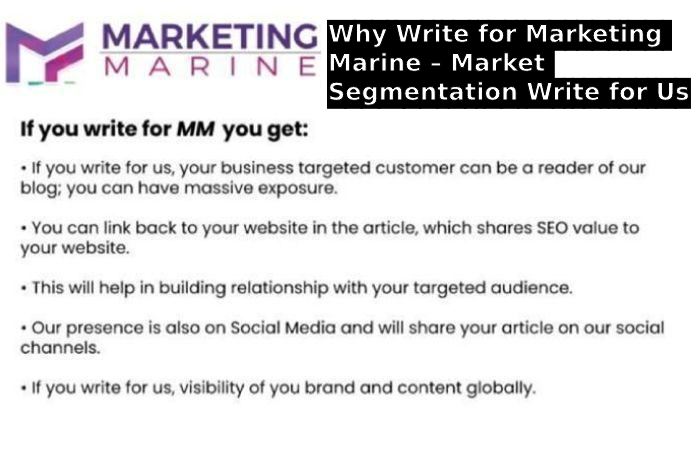 Why Write for Marketing Marine – Market Segmentation Write for Us
