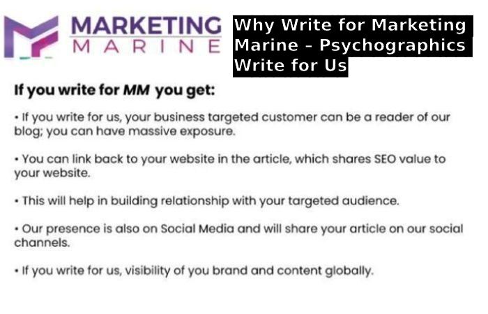 Why Write for Marketing Marine – Psychographics Write for Us