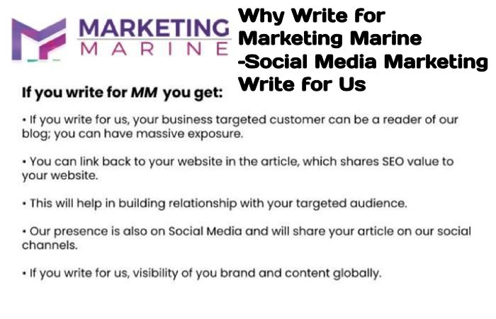 Why Write for Marketing Marine –Social Media Marketing Write for Us