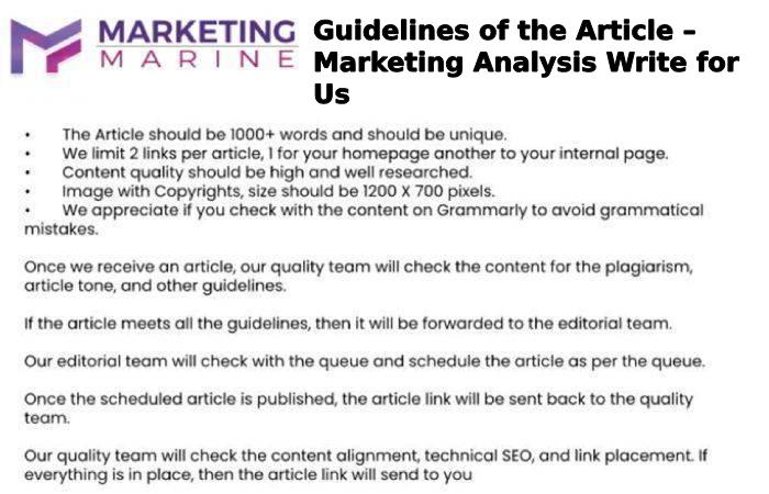 Guidelines of the Article – Marketing Analysis Write for Us