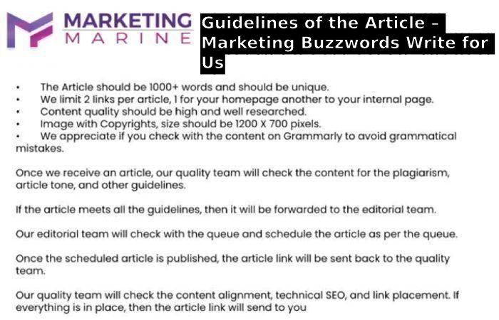 Guidelines of the Article – Marketing Buzzwords Write for Us