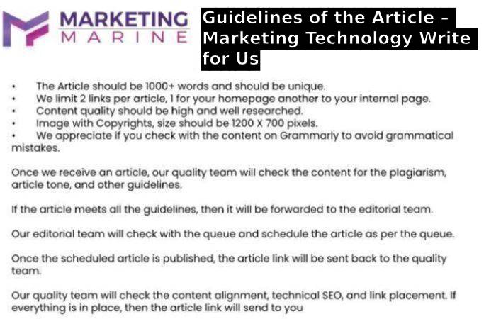 Guidelines of the Article – Marketing Technology Write for Us