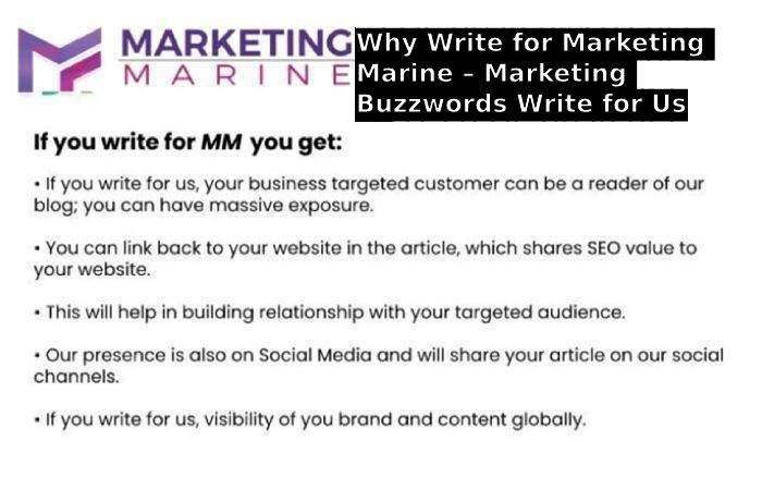 Why Write for Marketing Marine – Marketing Buzzwords Write for Us