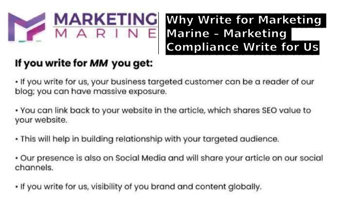 Why Write for Marketing Marine – Marketing Compliance Write for Us