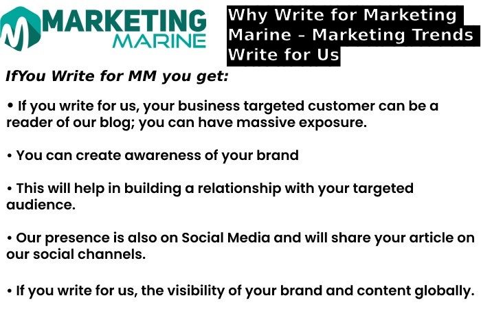 Why Write for Marketing Marine – Marketing Trends Write for Us